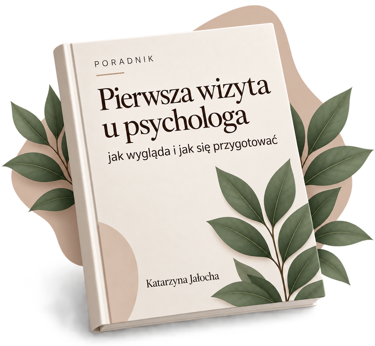 Okładka poradnika: Pierwsza wizyta u psychologa. Jak wygląda i jak się przygotować